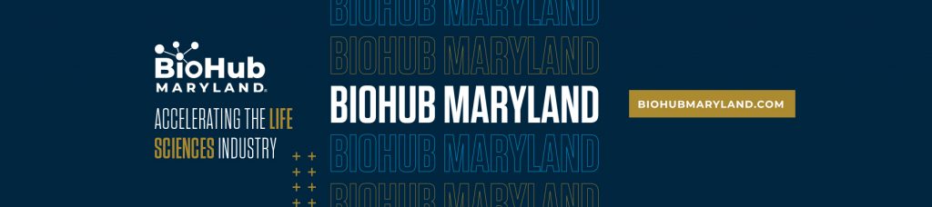 BioHub Maryland – Maryland Tech Council